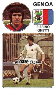 Cromo Pierino Ghetti - Calciatori 1976-1977 n. 94 - Panini
