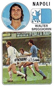 Sticker Walter Speggiorin - Calciatori 1976-1977 n. 217 - Panini