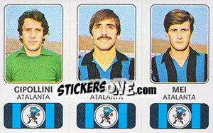 Sticker Renato Cipollini / Gabriele Andena / Giovanni Mei - Calciatori 1976-1977 - Panini