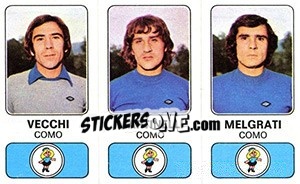 Sticker William Vecchi / Gian Pietro Martinelli / Roberto Melgrati - Calciatori 1976-1977 - Panini