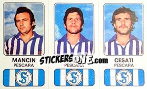 Sticker Eraldo Mancin / Angelo Orazi / Roberto Cesati - Calciatori 1976-1977 n. 468 - Panini