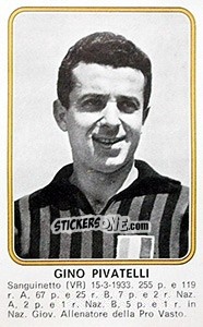 Cromo Gino Pivatelli - Calciatori 1976-1977 - Panini