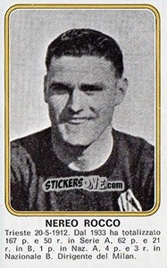 Figurina Nereo Rocco - Calciatori 1976-1977 - Panini