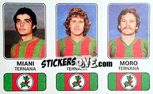 Sticker Luciano Miani / Giovanni Masiello / Odilio Moro - Calciatori 1976-1977 n. 515 - Panini