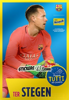 Cromo Marc-Andrè Ter Stegen - F.C. Barcelona Official Nesquik Cards n. 1 - Panini