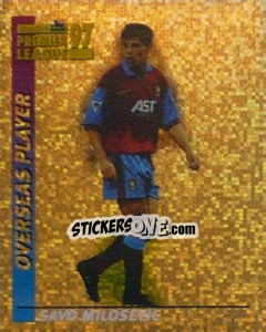 Sticker Savo Milosevic (Overseas Player) - Premier League Inglese 1996-1997 - Merlin