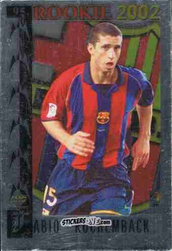 Cromo Rochemback - Top Liga 2001-2002 n. 95 - Mundicromo