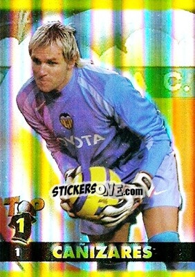 Sticker Canizares - Top Liga 2004-2005 n. 1b - Mundicromo