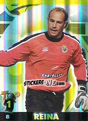 Sticker Pepe Reina - Top Liga 2004-2005 n. 8b - Mundicromo