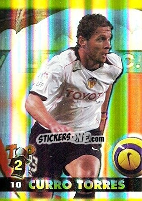 Sticker Curro Torres - Top Liga 2004-2005 n. 10b - Mundicromo
