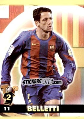 Sticker Belletti - Top Liga 2004-2005 n. 11 - Mundicromo