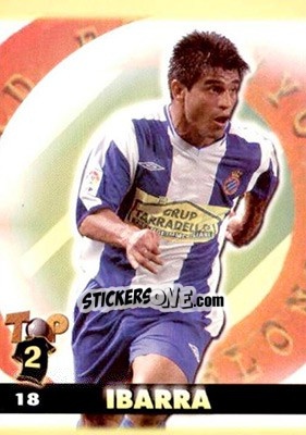 Sticker Ibarra - Top Liga 2004-2005 n. 18 - Mundicromo