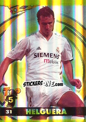 Sticker Helguera - Top Liga 2004-2005 n. 31b - Mundicromo