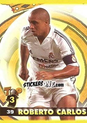 Sticker Roberto Carlos - Top Liga 2004-2005 n. 39 - Mundicromo