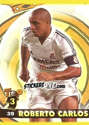 Figurina Roberto Carlos - Top Liga 2004-2005 - Mundicromo