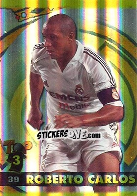 Sticker Roberto Carlos - Top Liga 2004-2005 n. 39b - Mundicromo