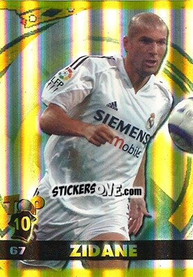 Sticker Zidane - Top Liga 2004-2005 n. 67b - Mundicromo