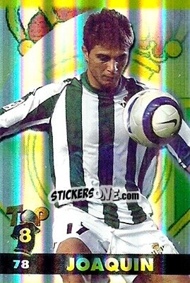 Figurina Joaquin - Top Liga 2004-2005 - Mundicromo