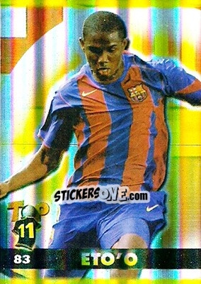 Sticker Eto'o - Top Liga 2004-2005 n. 83b - Mundicromo