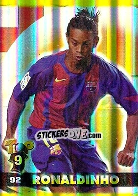 Sticker Ronaldinho - Top Liga 2004-2005 n. 92b - Mundicromo