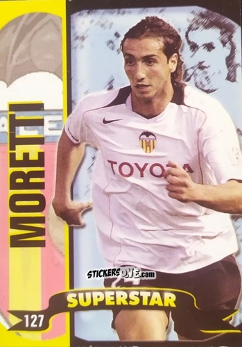 Sticker Moretti - Top Liga 2004-2005 n. 127 - Mundicromo