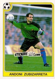 Figurina Andoni Zubizarreta - Liga Spagnola 1992-1993 - Panini