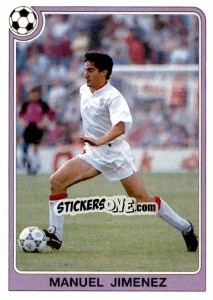 Figurina Manuel Jimenez - Liga Spagnola 1992-1993 - Panini