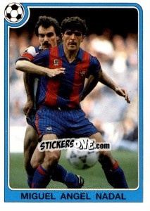 Sticker Miguel Angel Nadal - Liga Spagnola 1992-1993 n. 128 - Panini