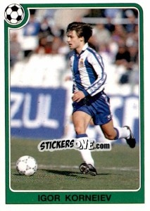 Figurina Igor Korneev - Liga Spagnola 1992-1993 - Panini