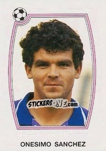 Cromo Onesimo Sanchez - Liga Spagnola 1992-1993 - Panini