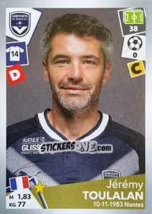 Figurina Jérémy Toulalan - FOOT 2017-2018 - Panini