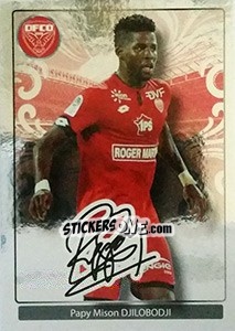 Figurina Papy Mison Djilobodji - FOOT 2017-2018 - Panini