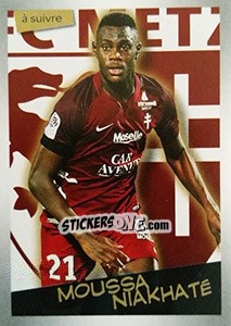 Sticker Moussa Niakhaté - FOOT 2017-2018 n. 258 - Panini