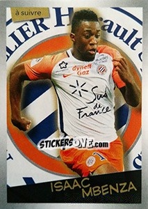Sticker Isaac Mbenza - FOOT 2017-2018 n. 310 - Panini