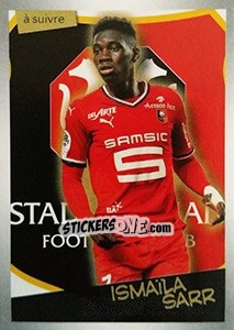 Sticker Ismaïla Sarr - FOOT 2017-2018 n. 414 - Panini