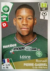 Sticker Ronaël Pierre-Gabriel - FOOT 2017-2018 - Panini