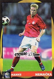 Sticker Mike Hanke - Svetski Fudbal 2006 - G.T.P.R School Shop
