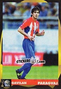 Cromo Diego Gavilan - Svetski Fudbal 2006 - G.T.P.R School Shop