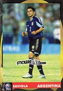 Cromo Javier Saviola - Svetski Fudbal 2006 - G.T.P.R School Shop