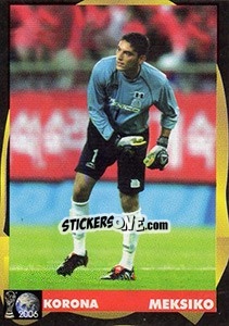Sticker Jesus Corona - Svetski Fudbal 2006 n. 171 - G.T.P.R School Shop