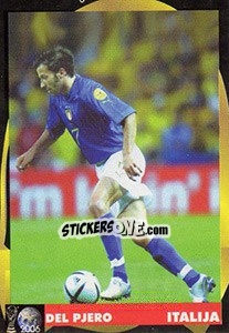 Cromo Alessandro Del Piero - Svetski Fudbal 2006 - G.T.P.R School Shop