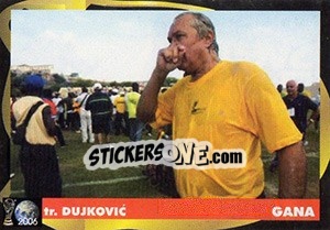 Sticker Radomir Dujkovic - Svetski Fudbal 2006 - G.T.P.R School Shop