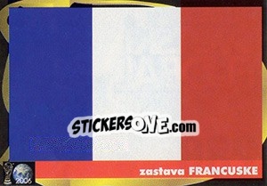 Cromo Zastava Francuske - Svetski Fudbal 2006 - G.T.P.R School Shop