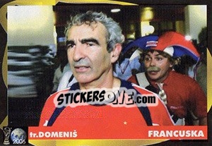 Sticker Raymond Domenech - Svetski Fudbal 2006 - G.T.P.R School Shop