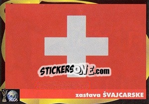 Figurina Zastava Švajcarske - Svetski Fudbal 2006 - G.T.P.R School Shop