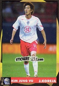 Sticker Kim Jung-Woo - Svetski Fudbal 2006 n. 322 - G.T.P.R School Shop