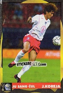 Sticker Ju Sang-Cheol - Svetski Fudbal 2006 - G.T.P.R School Shop