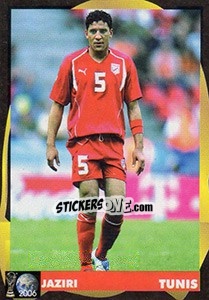 Sticker Ziad Jaziri - Svetski Fudbal 2006 n. 337 - G.T.P.R School Shop