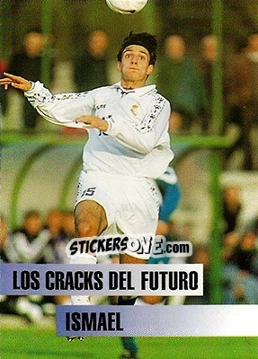 Cromo Ismael - Real Madrid 1996-1997 - Panini