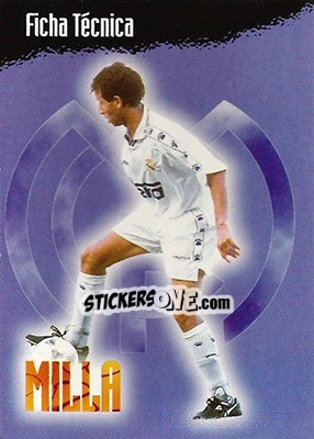 Figurina Milla - Real Madrid 1996-1997 - Panini
